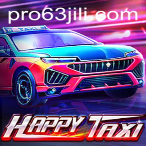 HappyTaxi and the Fascinating World of 63jili