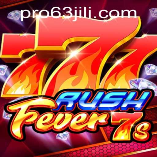 Discover the Thrill of RushFever7s With 63jili